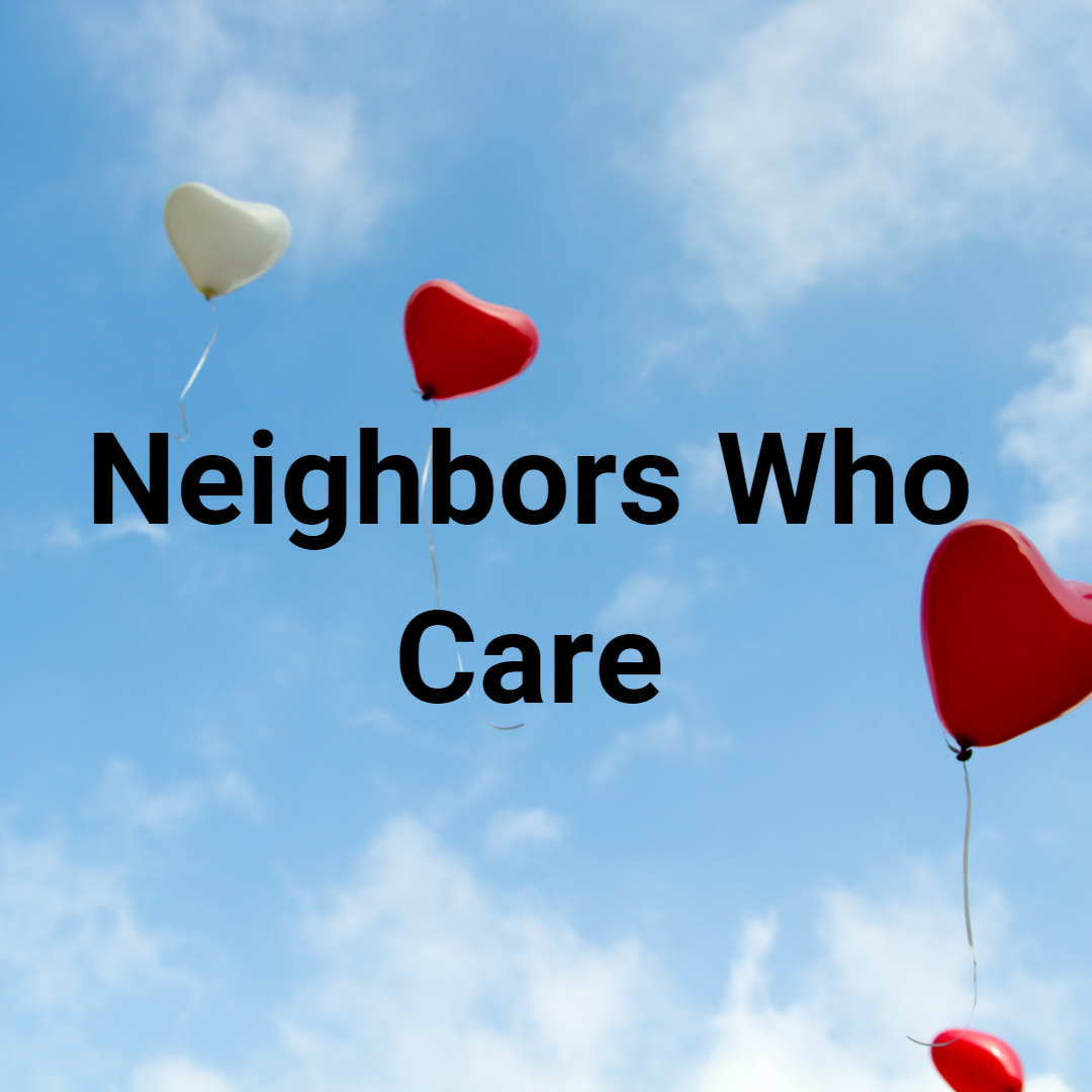 Neighbors Who Care